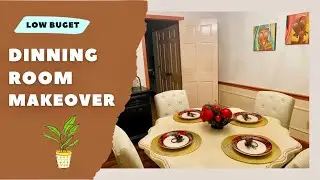 Dining Room Makeover On A $250 Budget | Painting Furniture | Home Decor