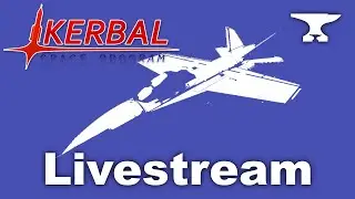 Smith's Fighter Clinic - May 2024 - Livestream - Kerbal Space Program & BD Armory