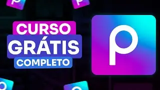 Curso de PicsArt Gratuito | Do Zero e Completo