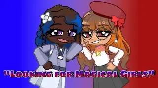 Looking for Magical Girls || Mysterium Heroes Un-voiced Short || Gacha Life 2 Magical Girl Series