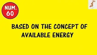 Numerical #60 | Concept of Available Energy | CSVTU | Solved