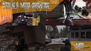 Stalker Mods Showcase 171 - May
