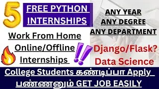 Python internship in Tamil 2023 | Free Internship tamil | Web development internship tamil 2022