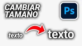 Cómo CAMBIAR Tamaño de un TEXTO en Photoshop