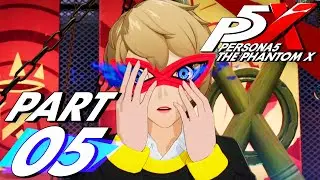 THE BEST AWAKENING - Let's Play - Persona 5 The Phantom X - 5 - Walkthrough & Playthrough