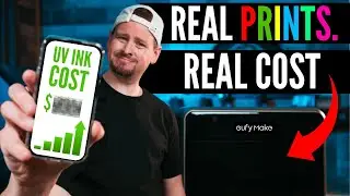 First Look: EufyMake E1 UV Printer (Real Prints, Real Costs)