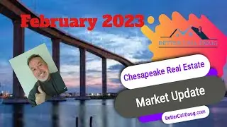 Chesapeake Real Estate Market Update February 2023