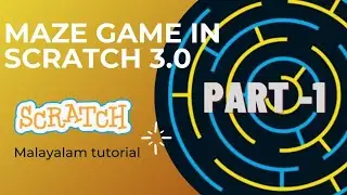 Maze game/Scratch Malayalam tutorial part-1