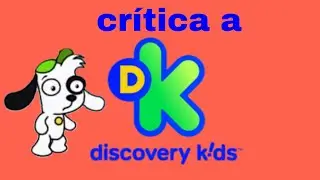 critica a discovery Kids
