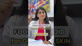 Food to Avoid for Glowing Skin | What to do for Glowing skin | What to eat for Healthy skin