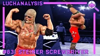 Scott Steiner - Steiner Screwdriver | Wrestling Finisher Analysis | LUCHANALYSIS Episode #83