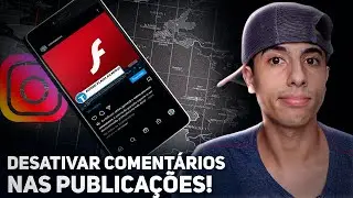 Como DESATIVAR OS COMENTÁRIOS do INSTAGRAM!