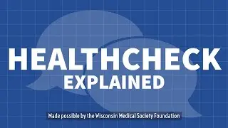 HealthCheck Explained