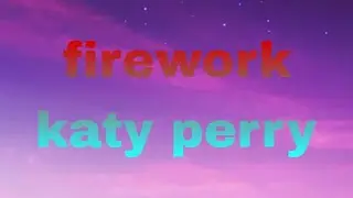 firework-katy perry | with A lyrics, #song #amv #music #lyrics #fyp @Alanwalkermusic