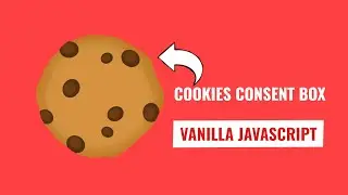 Cookies Consent Popup Box Using Vanilla JavaScript| JavaScript Project | Day 2 of 50 Days