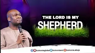 THE LORD IS MY SHEPHERD WITH APOSTLE JOSHUA SELMAN 04||12||2022