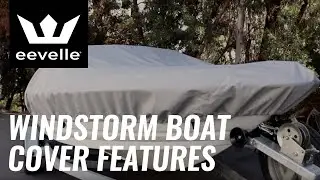 Windstorm Boat Cover Features | Windstorm by Eevelle