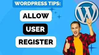 How To Allow Users To Register In Wordpress