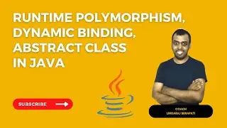 Runtime Polymorphsm, Dynamic Binding, Abstract Class #Java #LingarajTechhub
