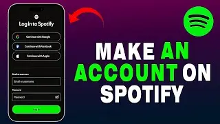 How to Make an Account on Spotify! [2024] | Create Spotify Account