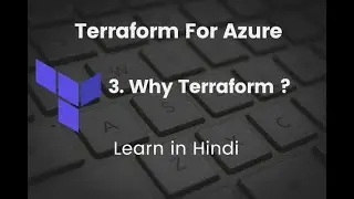 Why Terraform?