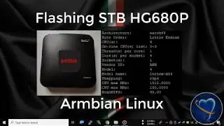 Install Armbian Linux STB HG680P