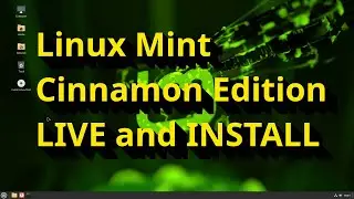 Linux Mint Cinnamon Live and Install