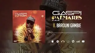 Gaspi  - Barouni Gambie