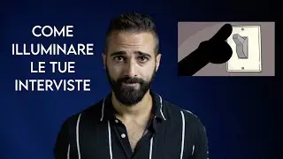 COME ILLUMINARE LE TUE INTERVISTE - CON 3 LUCI