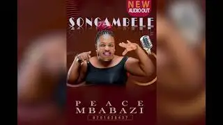 Songa Mbele -Peace Mbabazi (New official audio Peace Mbabazi.)