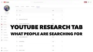 The Youtube Research Tab