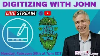 Digitize Live with John - St Patties Design