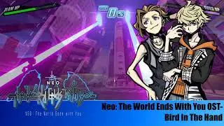 Bird In The Hand NEO: The World Ends With You OST