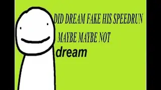 Did dream cheated in his speedrun maybe maybe not