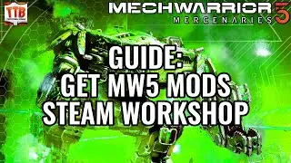 How to get MW5 Mods on Steam Workshop - MW5 Mod Reviews - Mechwarrior 5: Mercenaries DLC