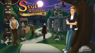 Scott Whiskers (Kickstarter Demo)