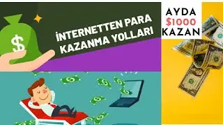 En Hızlı Ve En Kolay İnternetten Para Kazanma Yöntemi (2020)