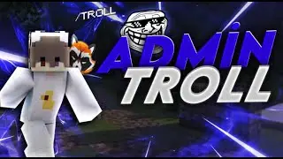Admin Yetkisi İle Oyuncuları Trolledim