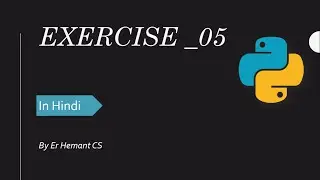 Exercise_05|| Escape Character's Question|| Python in Hindi