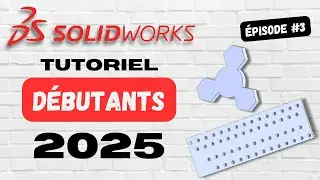 Répétition circulaire et linéaire | Formation Solidworks et Impression 3D