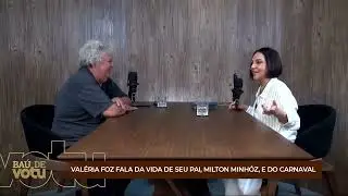Entrevista para o Baú de Votu com Zeca Pontes sobre meu pai Milton Minhóz