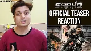 Saaho (2019) Telugu Movie Teaser Reaction | Prabhas | Shraddha Kapoor | Sujeeth | Ashish Handa