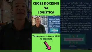 O modelo de Crossdocking na Logística  #shorts