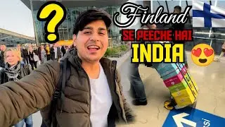Isme FINLAND 🇫🇮 Se Peeche Hai INDIA 🇮🇳 - Finally Back To Finland 😍 #finland #welcometofinland