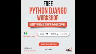 Free Python Django Workshop | Day 1 | XDezo Learning