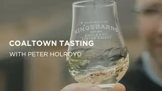 Coaltown Tasting Video With Peter Holroyd