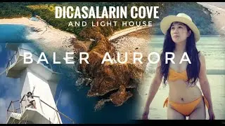 Dicasalarin Cove and Lighthouse, Baler Aurora