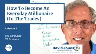 Small Biz Millionaire Ep. 7: Language of Money