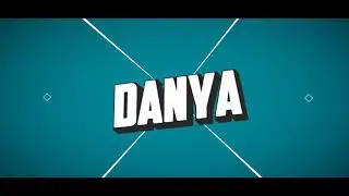 Интро для Danya