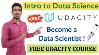 Best Data Science Course by Udacity Free | How to get Udacity Courses for Free | Udacity Nanodegree